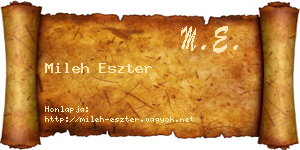 Mileh Eszter névjegykártya